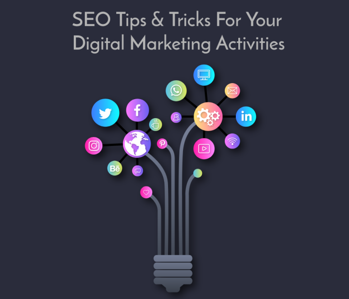 SEO Tips and Tricks For Your Digital Marketing Activities